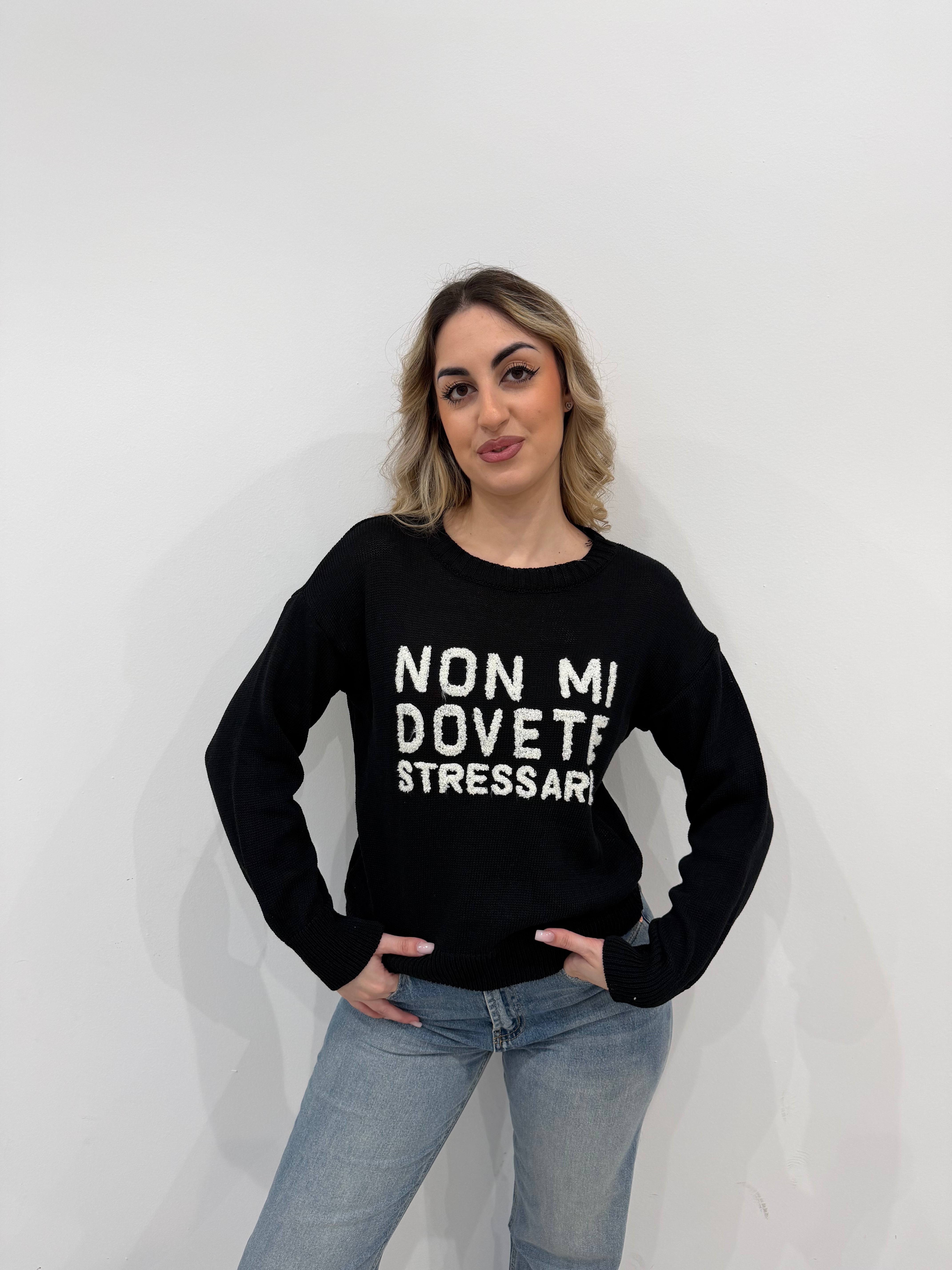 Maglia Non Mi Dove stressare 1605