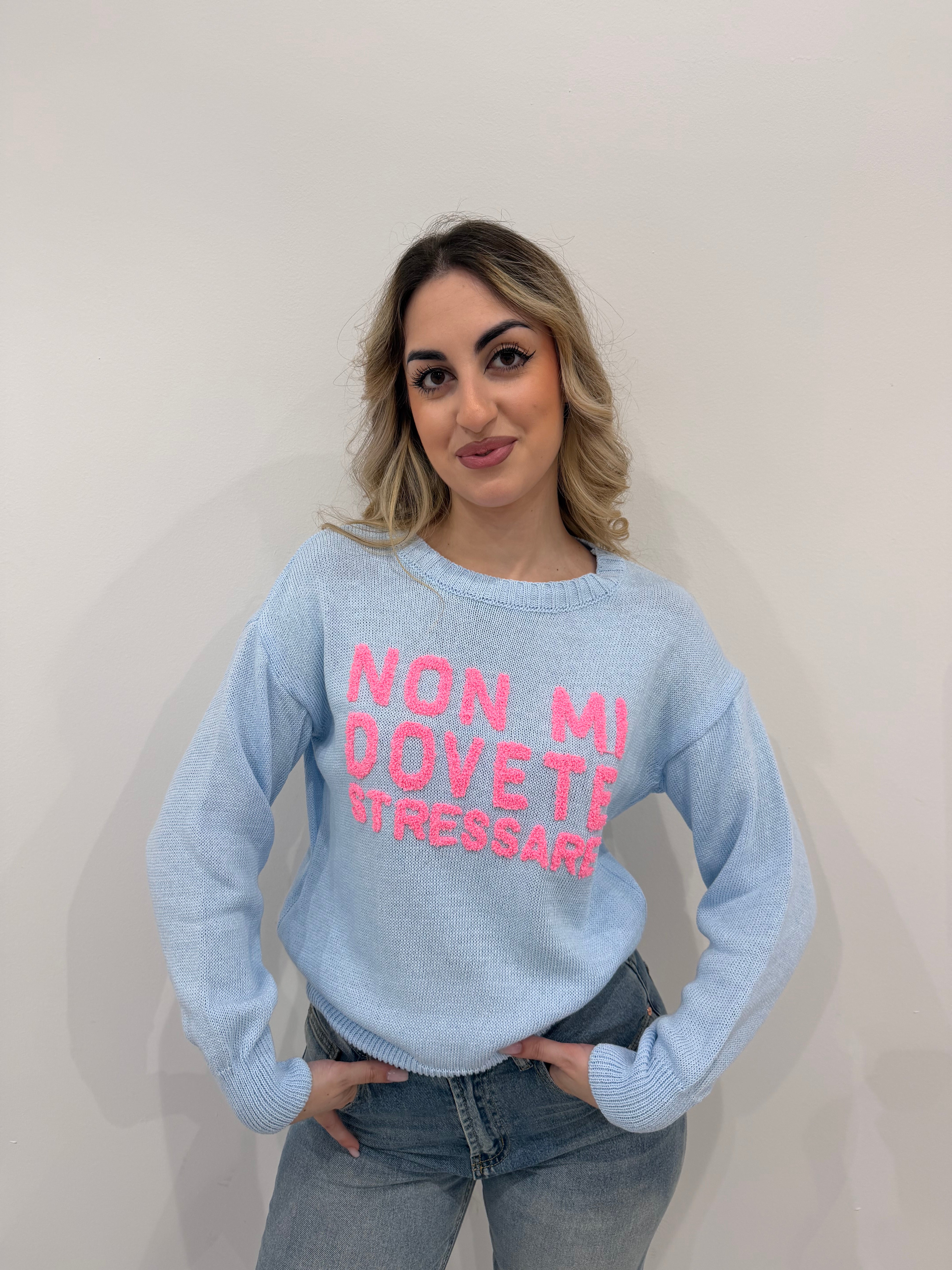 Maglia Non Mi Dove stressare 1605